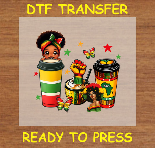 "Juneteenth DTF transfer with Afrocentric coffee cups, raised fist, and cultural celebration elements"