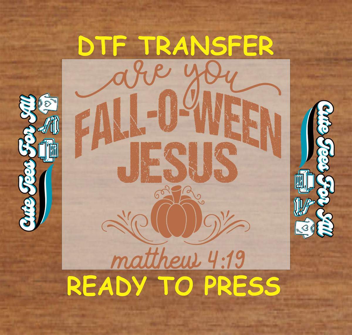 Christian Fall Halloween Fall-O-Ween Jesus DTF Transfer - Ready to Press mock up