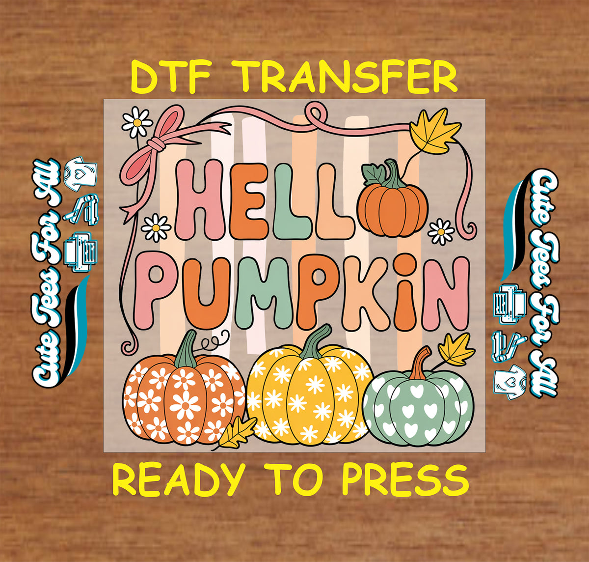 Fall Hello Pumpkin Pastel Lettering DTF Transfer - Ready to Press mock up