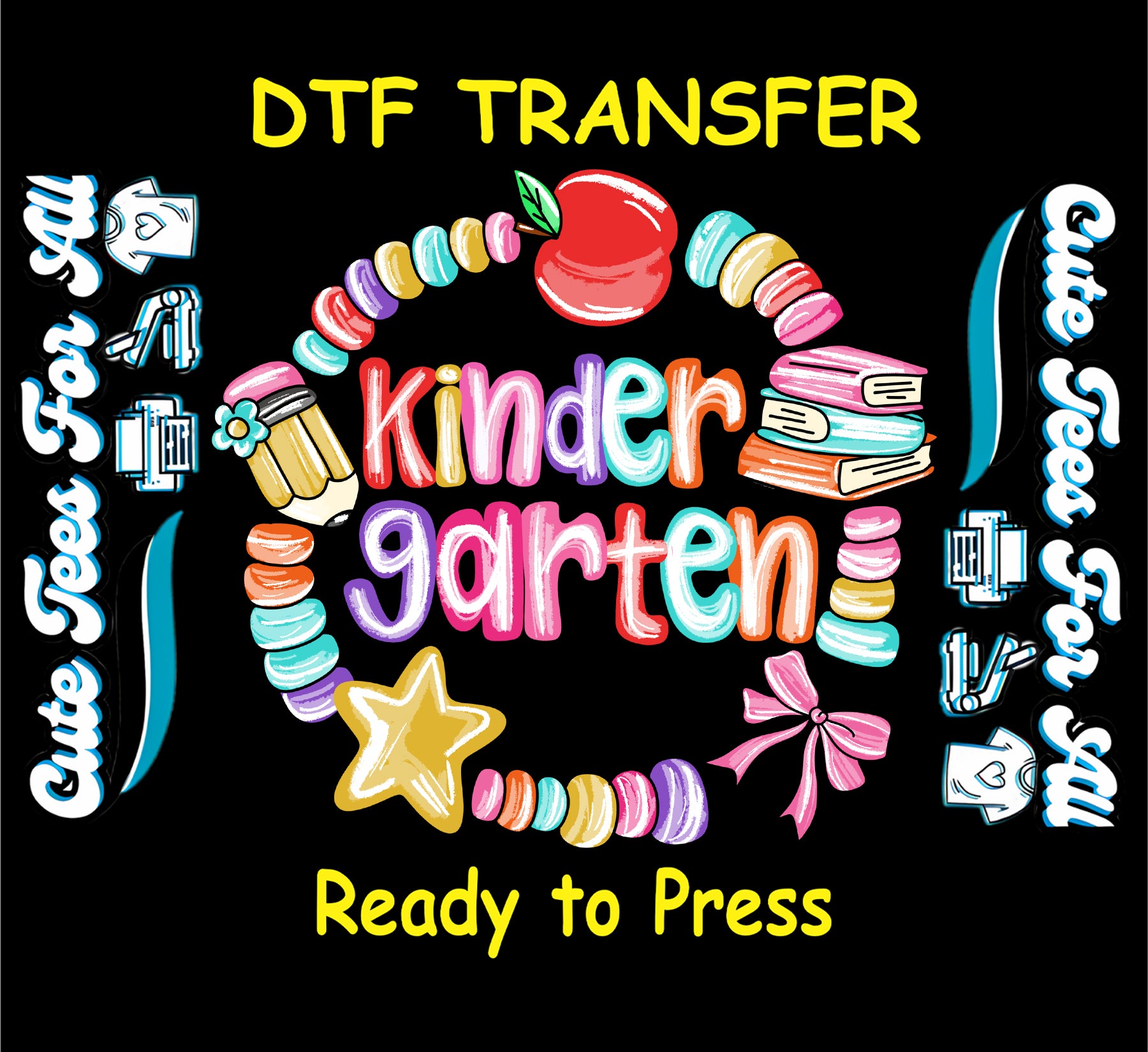 Kindergarten back to school ready to press dtf transfer with apple, books, pencil, star, bow, and colorful lettering on black background
