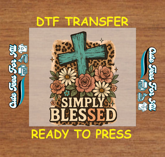 Simply Blessed religious ready to press dtf transfer featuring teal cross, floral elements, and leopard print background