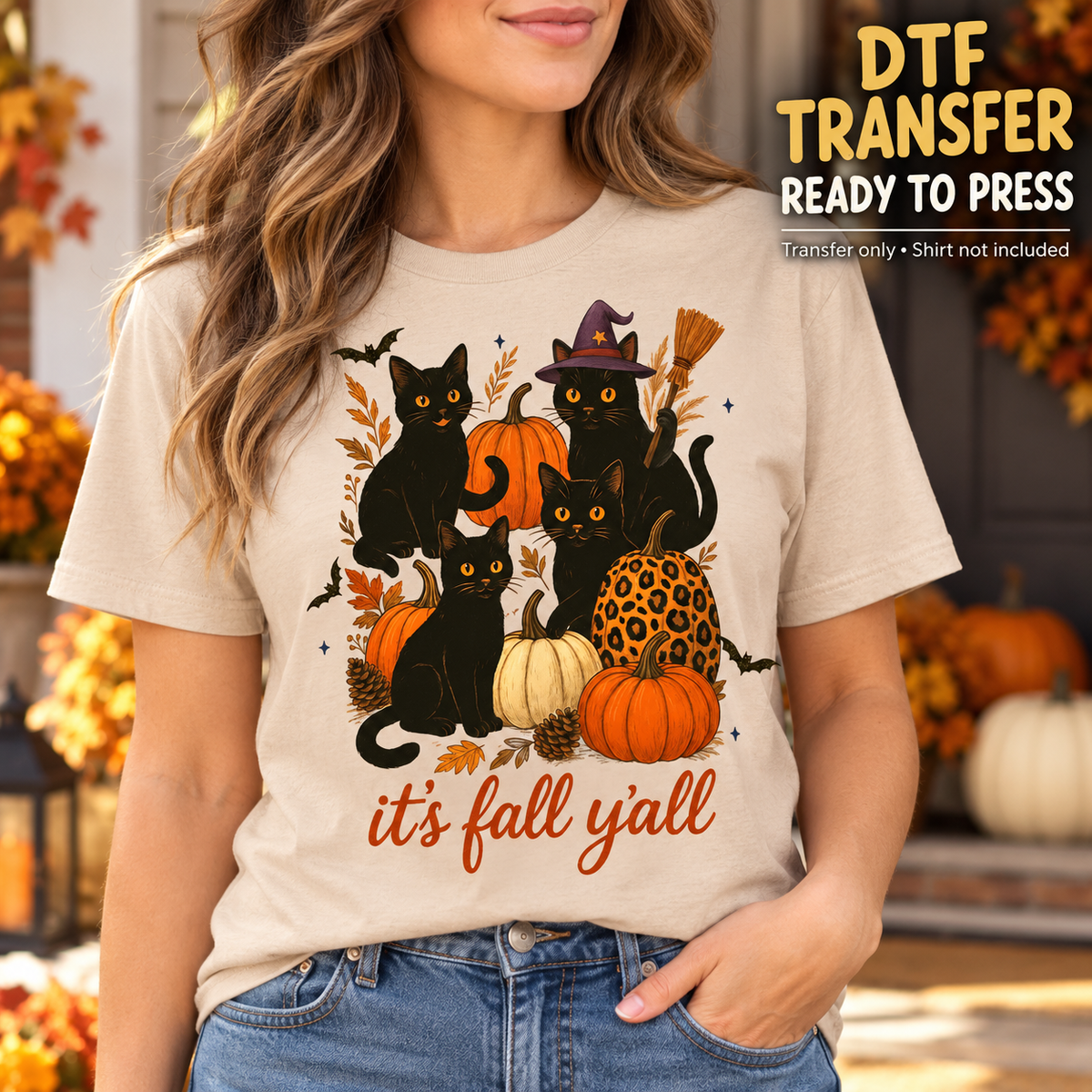 Fall Halloween It's Fall Y'all Black Cats and Pumpkins DTF Transfer - Ready to Press shirt mock up