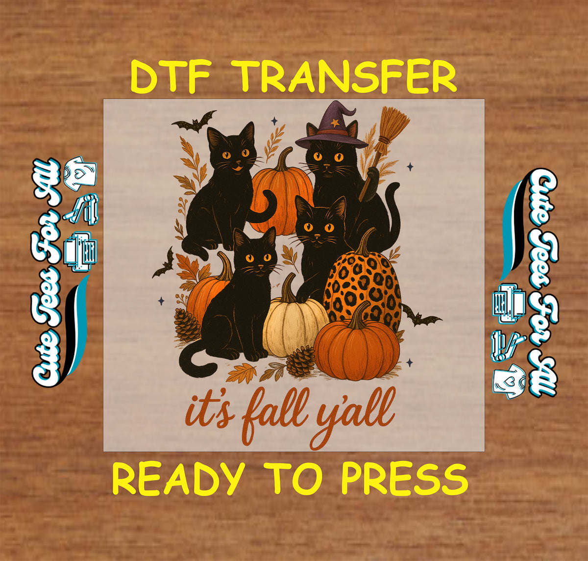 Fall Halloween It's Fall Y'all Black Cats and Pumpkins DTF Transfer - Ready to Press mock up
