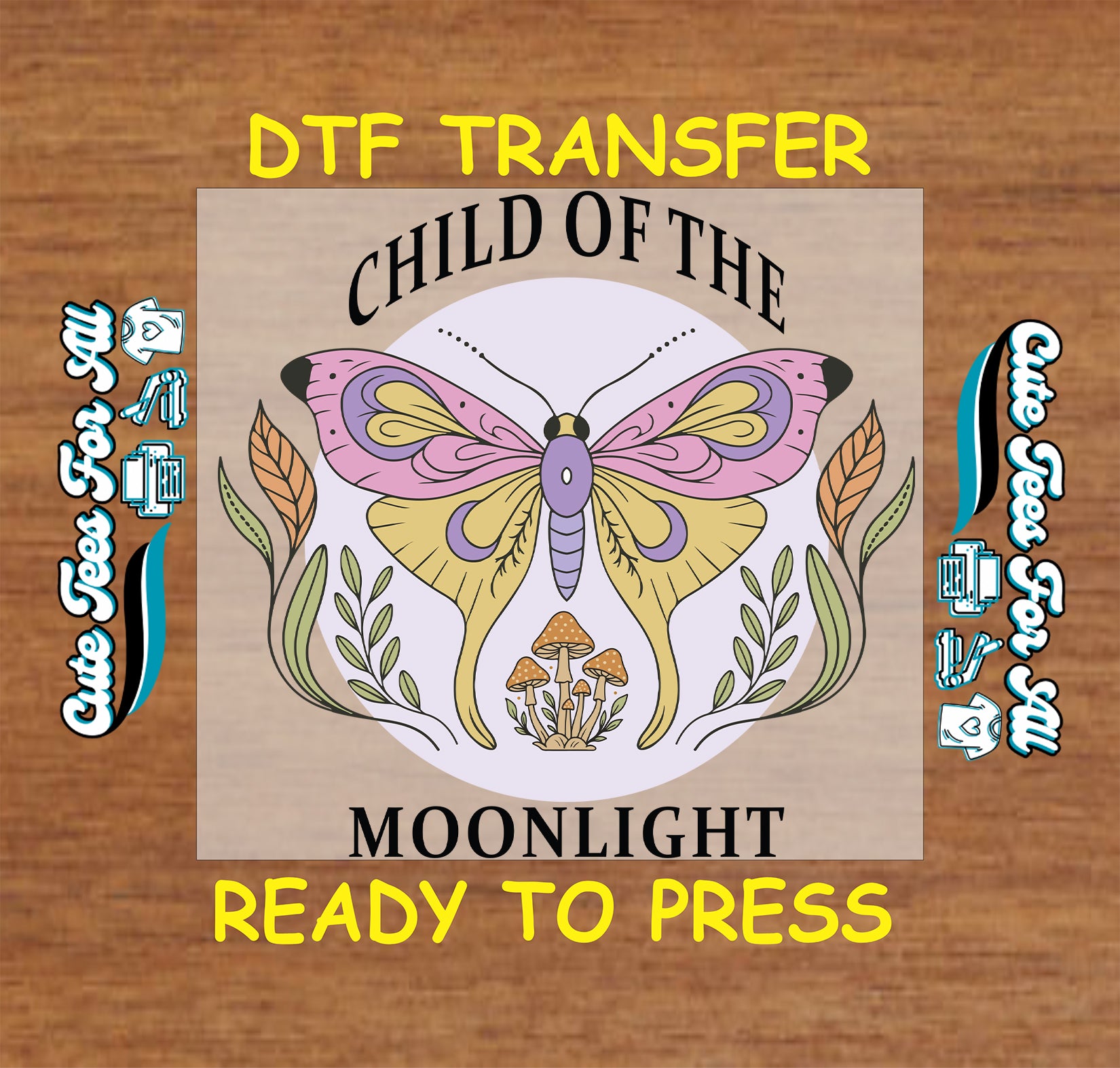 Child of the Moonlight butterfly mushroom boho artwork ready to press dtf transfer with pastel colors and botanical elements