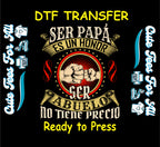 Father DTF Transfer – Ser Papa Es Un Honor Ser Abuelo No Tiene Precio Design Iron On Heat Transfer Decal Ready to Press DTF for DIY Father Shirts 13093