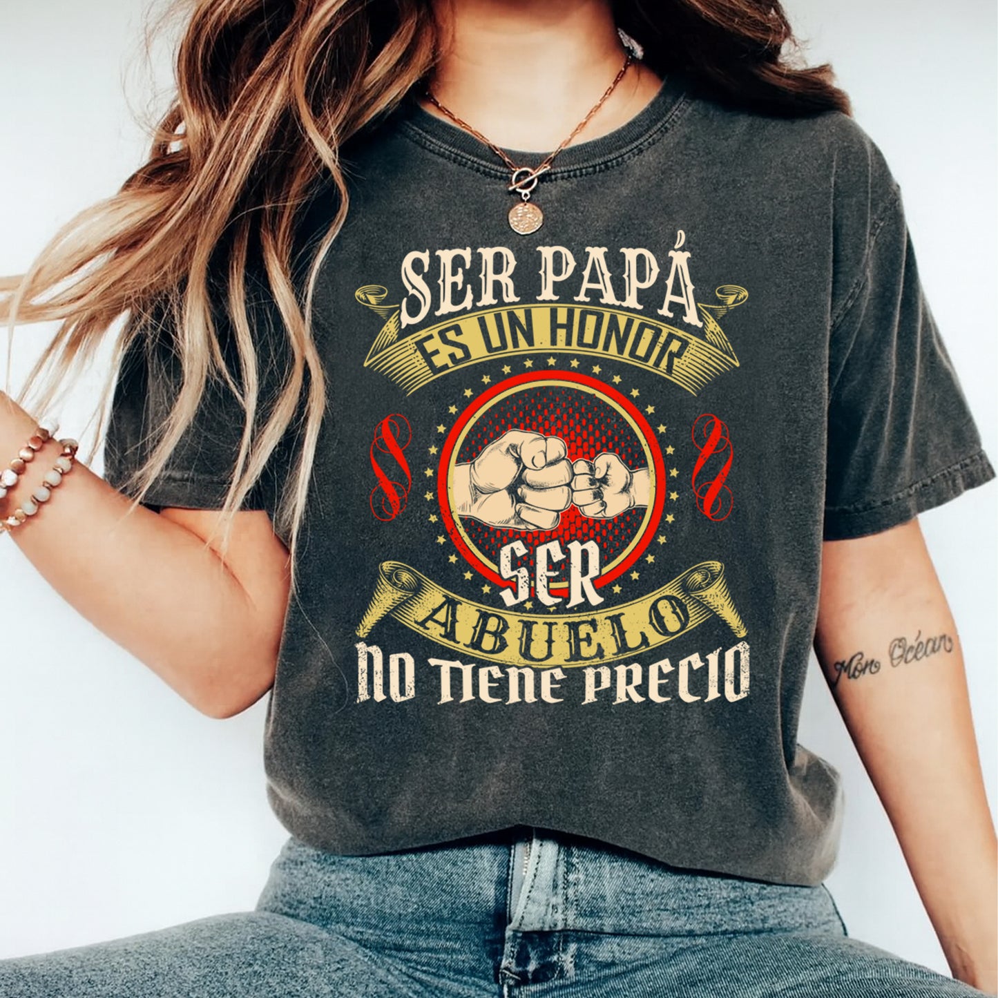 Ser Papa Es Un Honor Ser Abuelo No Tiene Precio graphic printed on shirt showing finished father and grandpa themed apparel