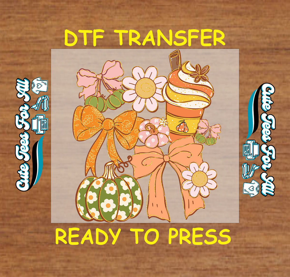 Fall Pumpkin Spice Coffee Bows and Daisies DTF Transfer - Ready to Press mock up