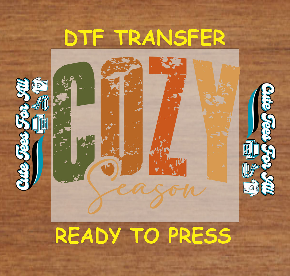 Fall Cozy Season Retro Distressed DTF Transfer - Ready to Press mock up