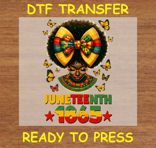 "Juneteenth DTF transfer with Afro pride, butterflies, and 1865 text for cultural celebration"