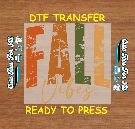 Fall Vibes ready to press dtf transfer with retro autumn colors iron on heat transfer decal for DIY fall shirts