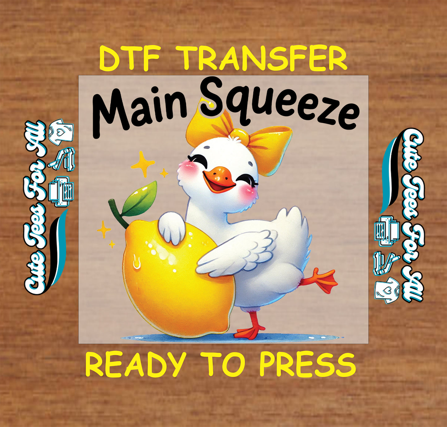 Main Squeeze duck lemon ready to press dtf transfer iron on heat transfer design for DIY Valentine shirts
