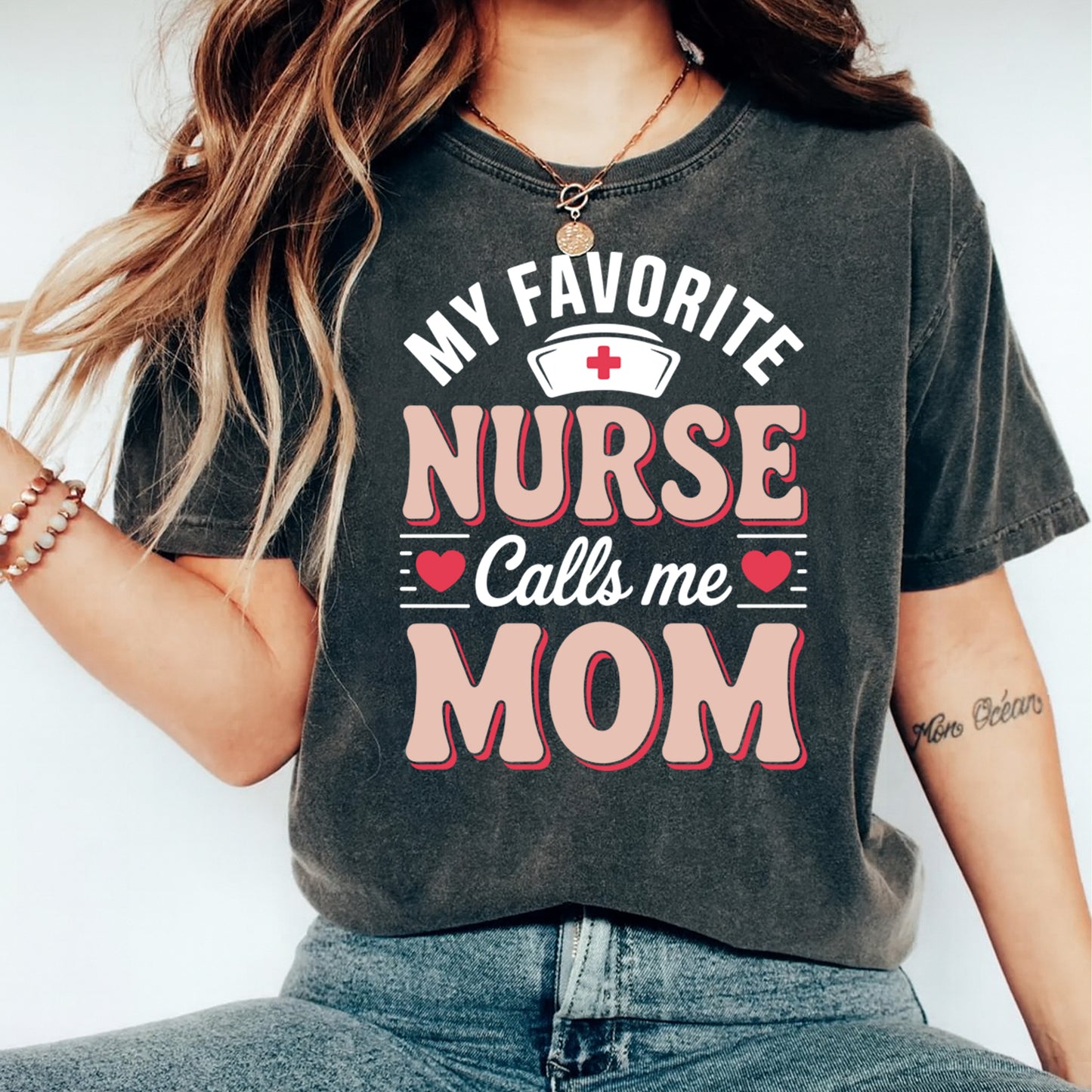 Woman wearing nurse mom shirt with my favorite nurse calls me mom medical graphic design