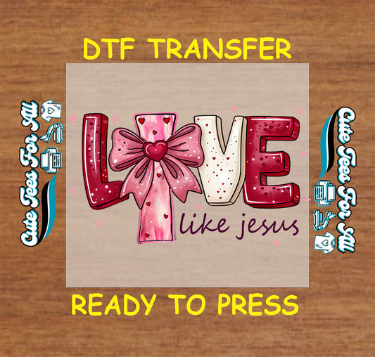 Love Like Jesus pink cross ready to press dtf transfer iron on decal heat transfer for DIY shirts Christian design