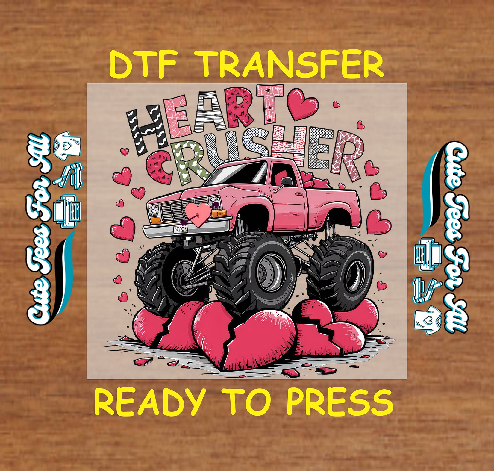 Heart Crusher ready to press dtf transfer iron on decal heat transfer with pink monster truck crushing hearts design