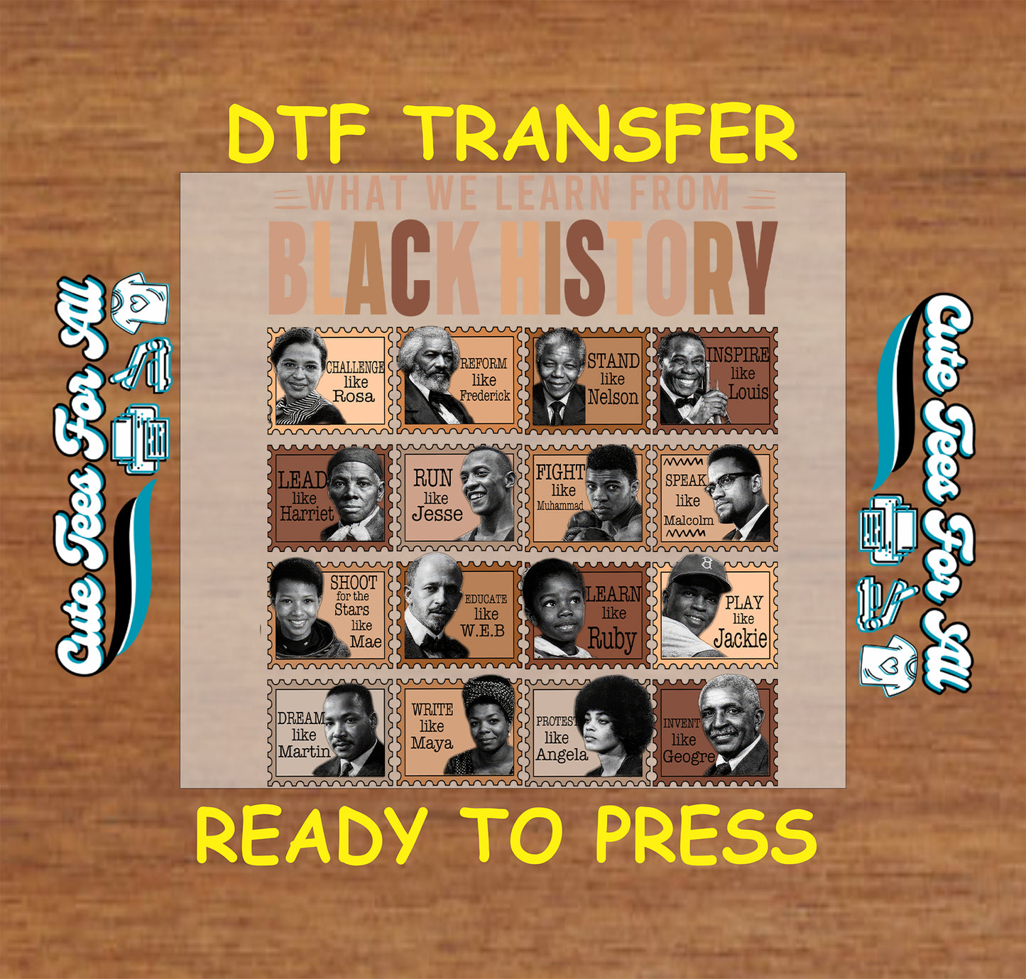 What We Learn From Black History ready to press dtf transfer iron on decal heat transfer with inspirational leaders design