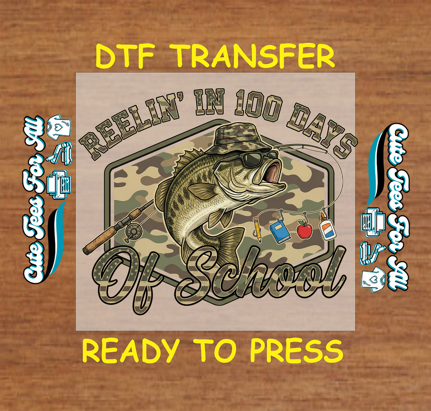 reelin in 100 days of school ready to press dtf transfer fishing bass school iron on heat transfer for diy shirts