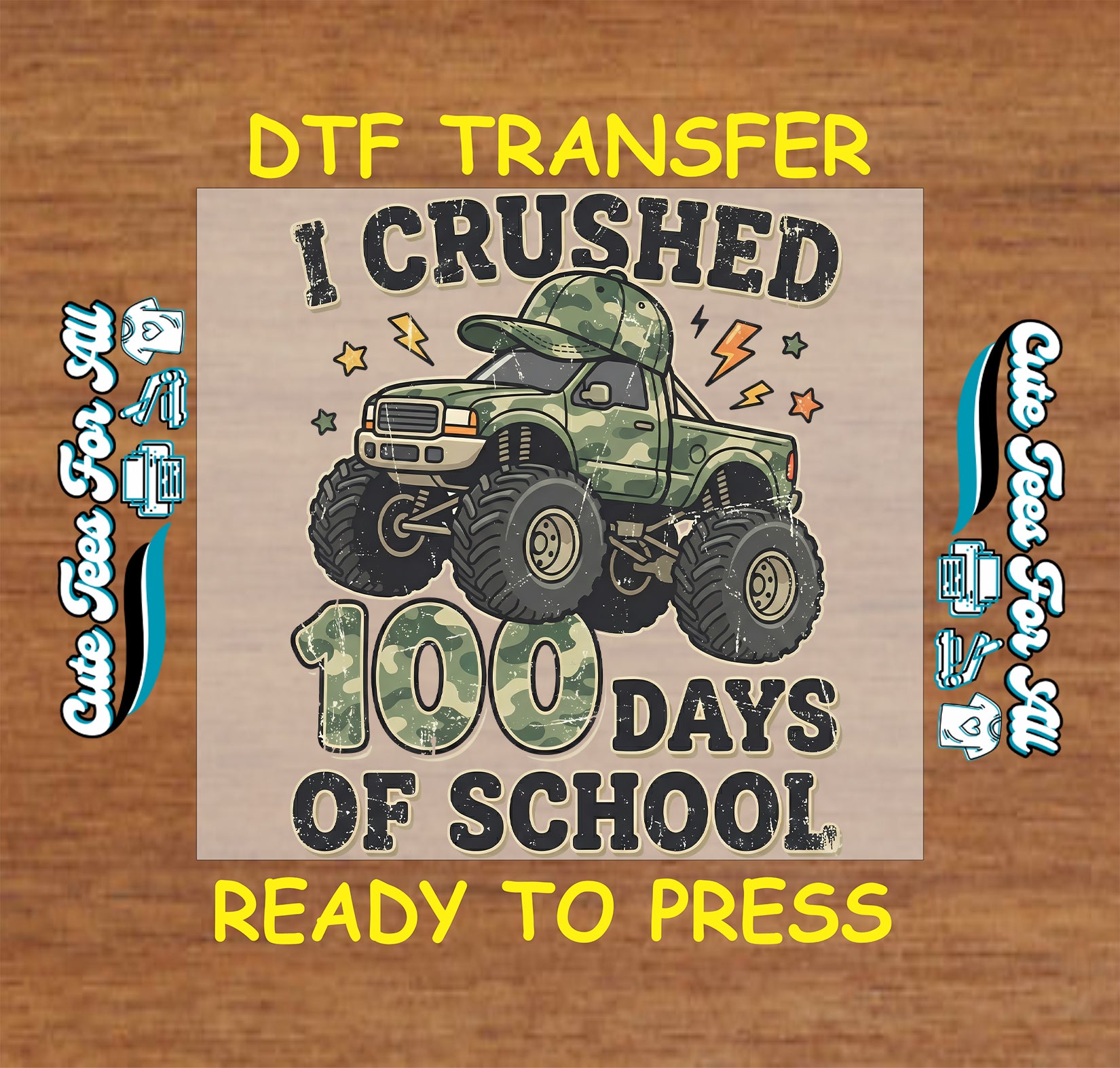 i crushed 100 days of school ready to press dtf transfer monster truck school iron on heat transfer for diy shirts
