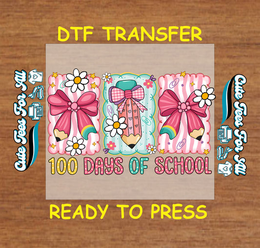 100 days of school bow pencil ready to press dtf transfer school milestone iron on heat transfer for diy shirts