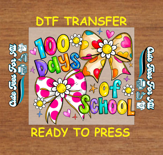 100 days of school bow design ready to press dtf transfer colorful school milestone iron on heat transfer for diy shirts