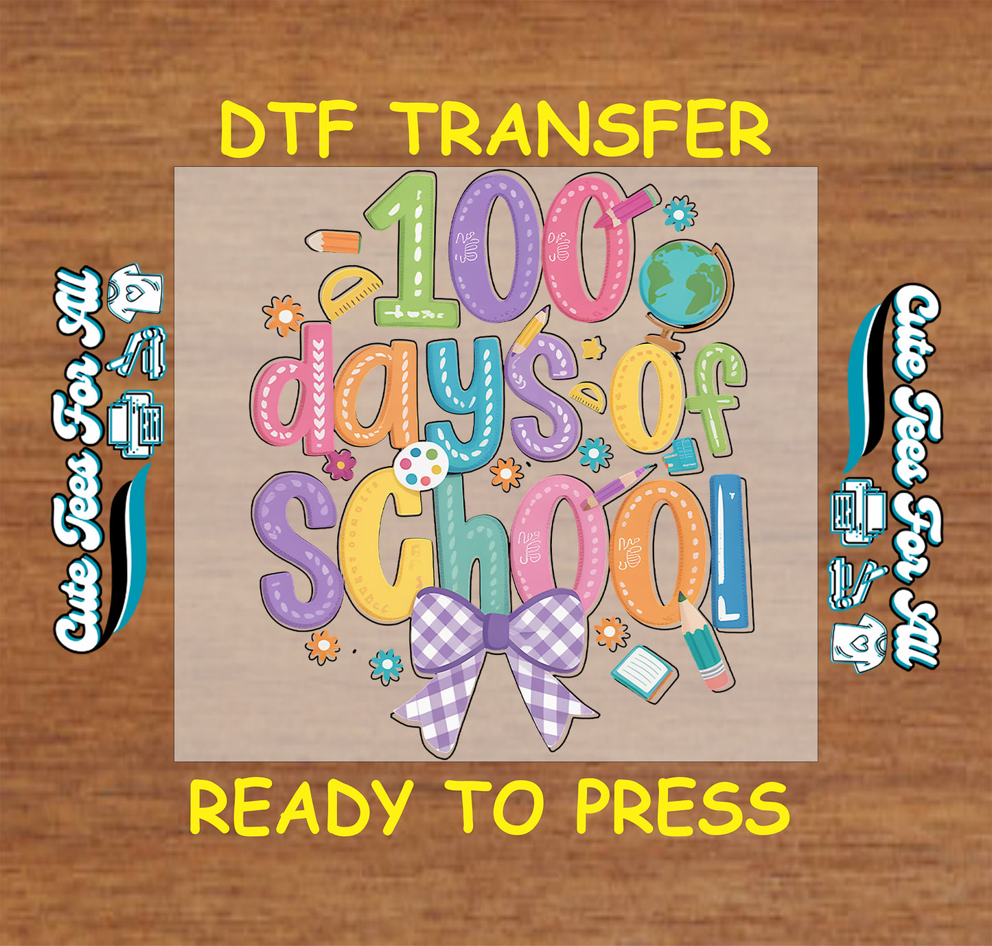 100 days of school ready to press dtf transfer with pastel school icons globe ruler pencil flowers and purple bow