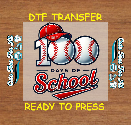 100 days of school baseball ready to press dtf transfer sports themed iron on heat transfer for diy shirts
