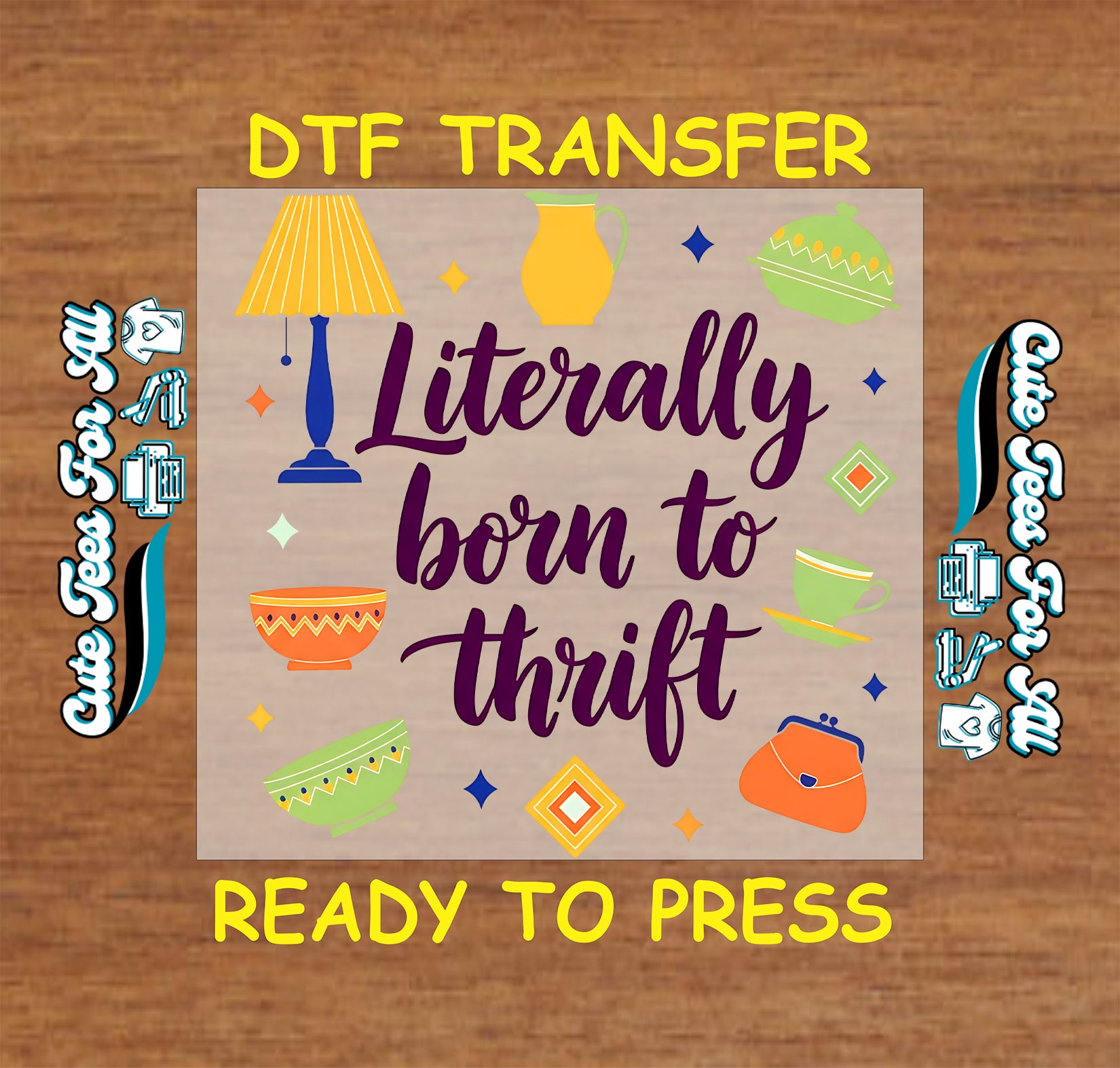 literally born to thrift vintage items graphic ready to press dtf iron on heat transfer for thrift lover diy shirts