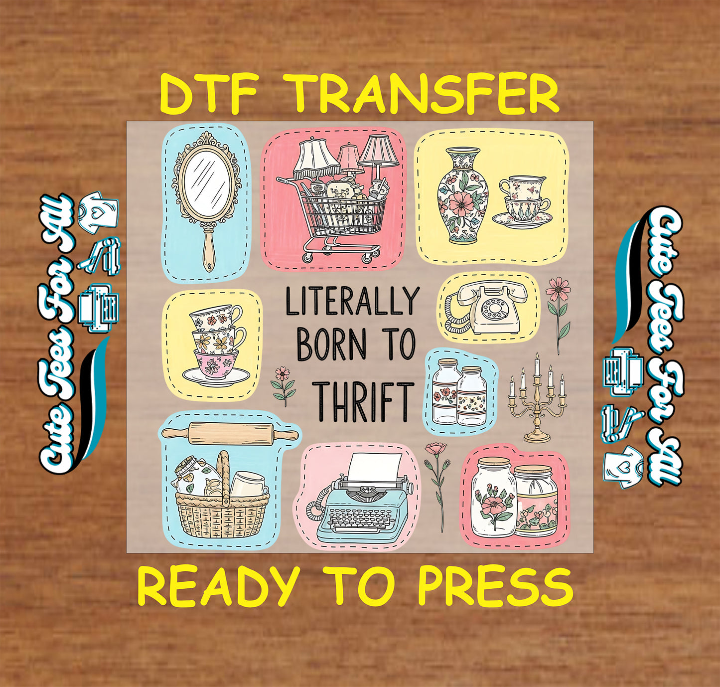 literally born to thrift vintage thrift items graphic ready to press dtf iron on heat transfer for thrift lover diy shirts