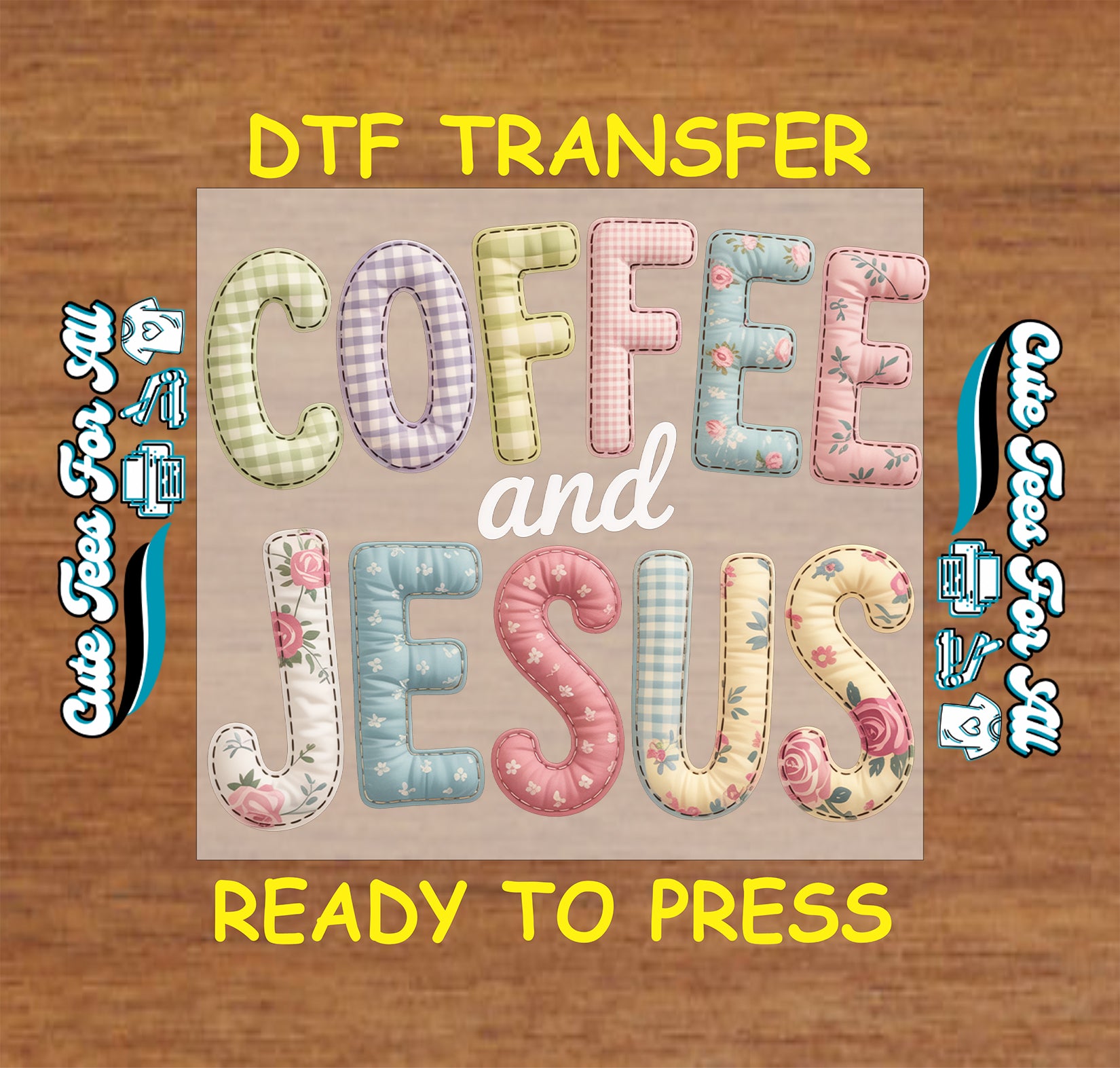 coffee and jesus patchwork floral ready to press dtf transfer pastel aesthetic iron on heat transfer