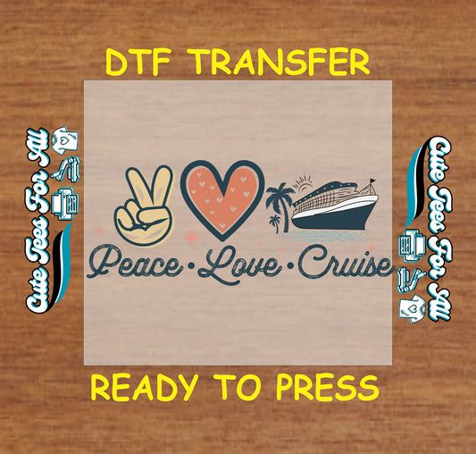 Peace love cruise ready to press dtf transfer with hand sign heart and cruise ship summer vacation graphic
