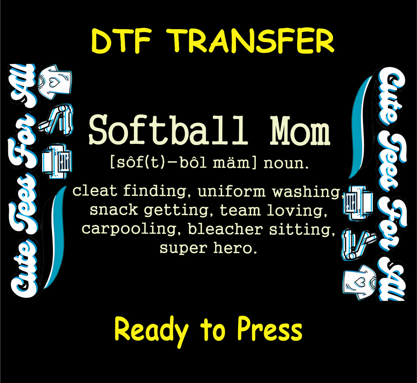 softball mom definition ready to press dtf transfer sports mom quote cleat finding uniform washing team loving iron on heat transfer