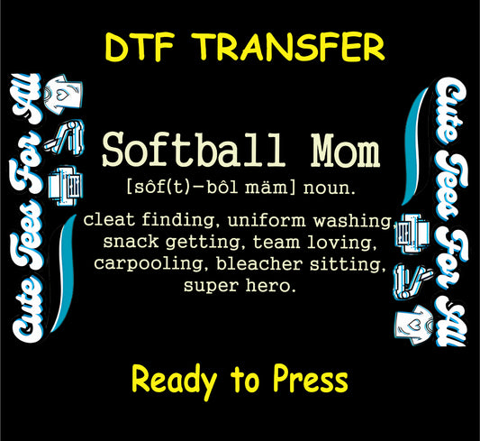 softball mom definition ready to press dtf transfer sports mom quote cleat finding uniform washing team loving iron on heat transfer