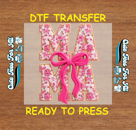 floral mama bow ready to press dtf transfer pink bow flower lettering iron on heat transfer mothers day design