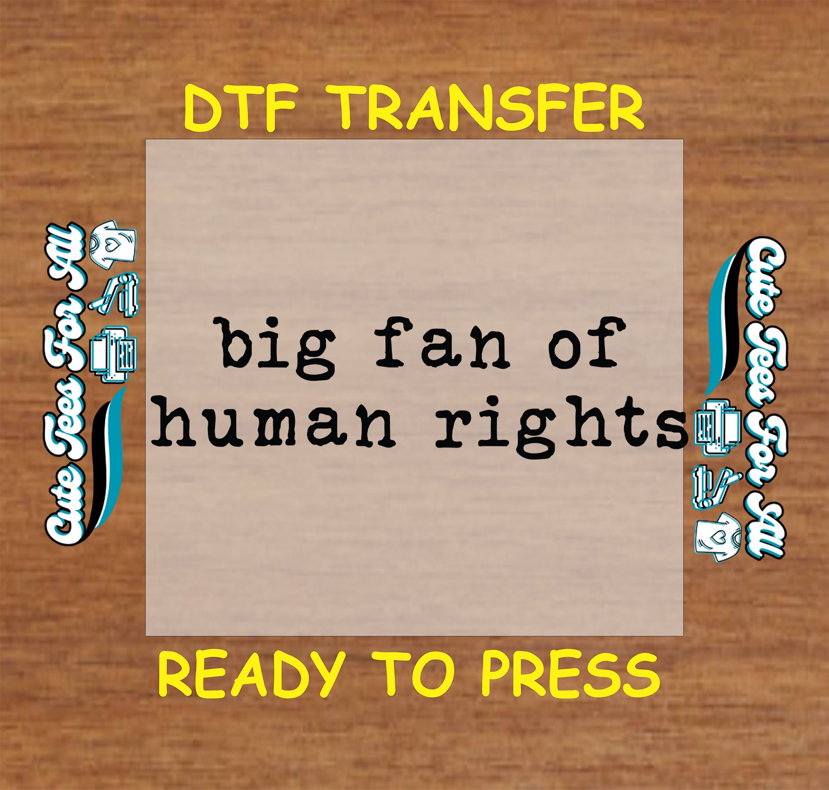 big fan of human rights ready to press dtf transfer minimalist typography iron on heat transfer statement design