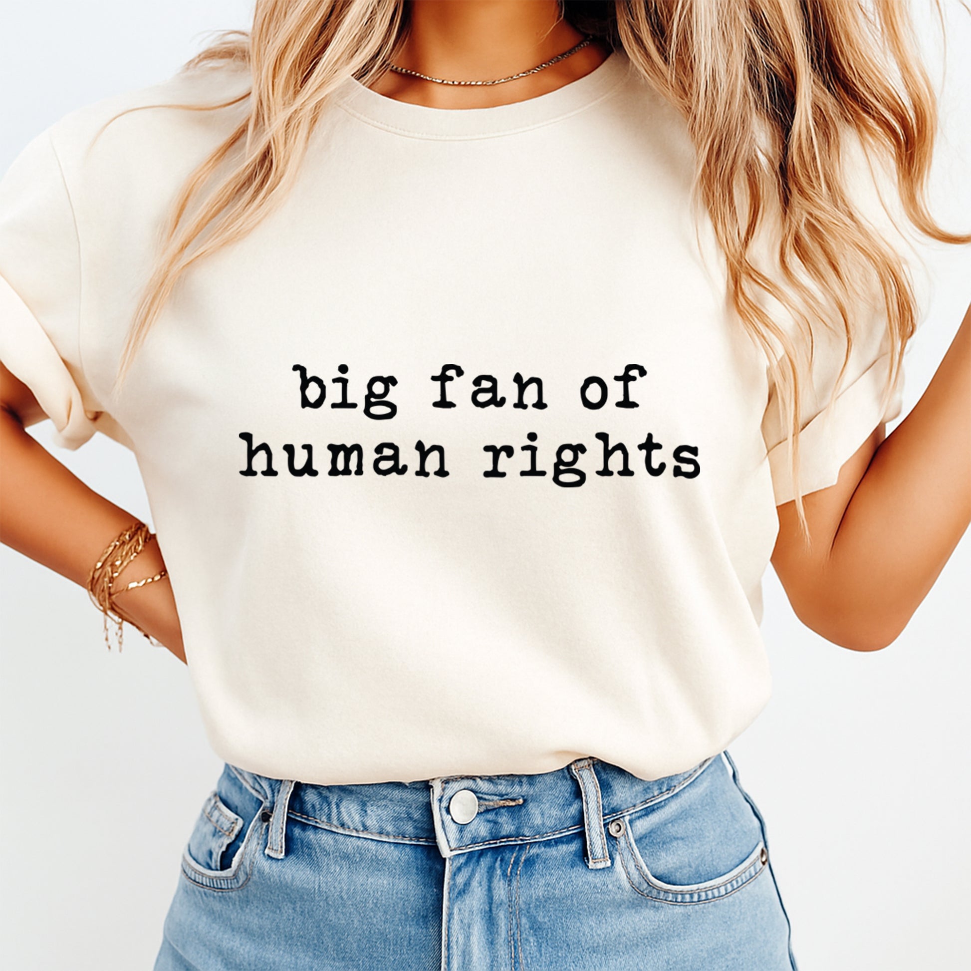 woman wearing big fan of human rights shirt minimalist statement graphic tee ready to press dtf transfer