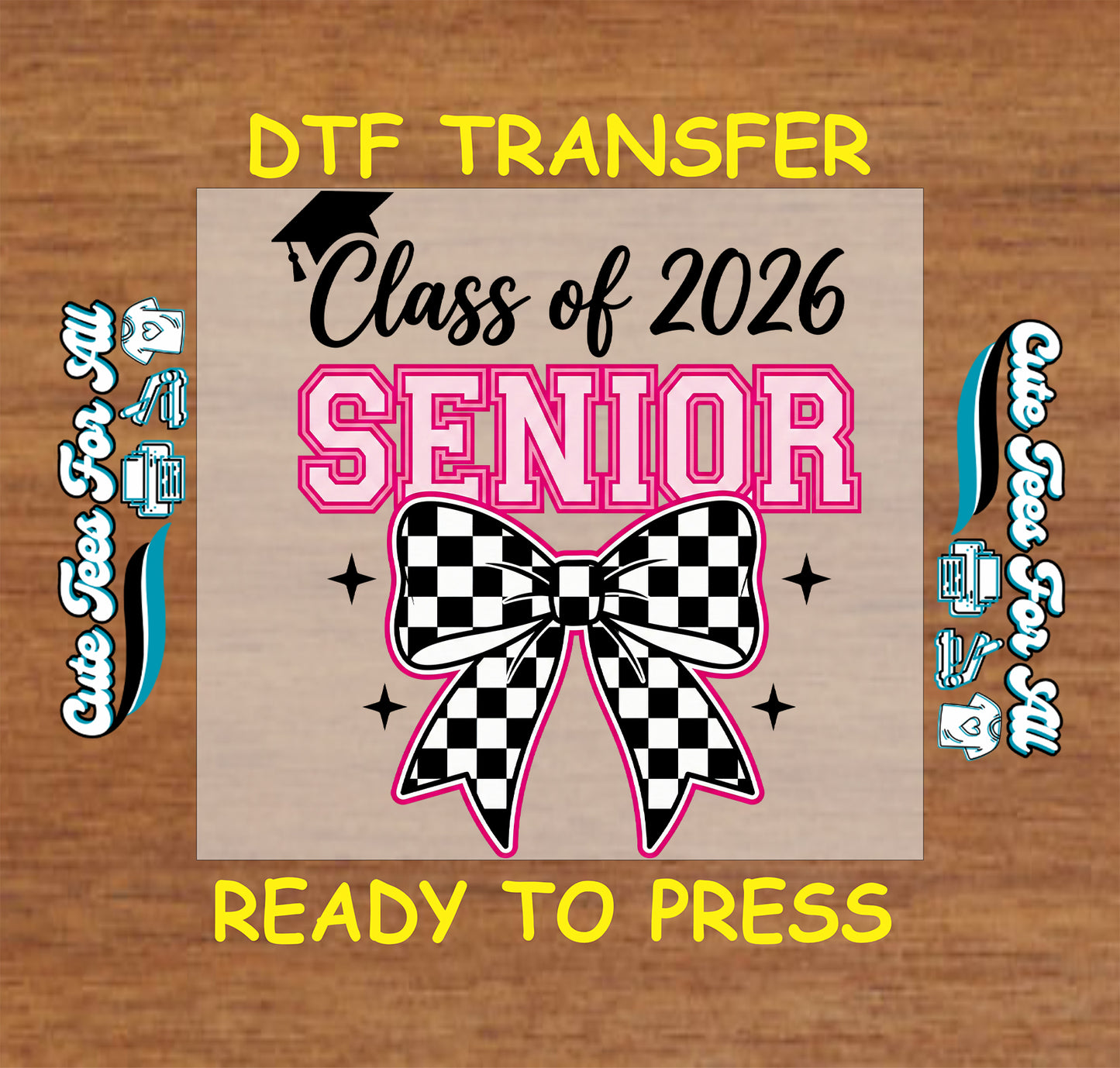 Class of 2026 senior ready to press dtf transfer with pink varsity lettering black checkerboard bow and graduation cap for senior shirts