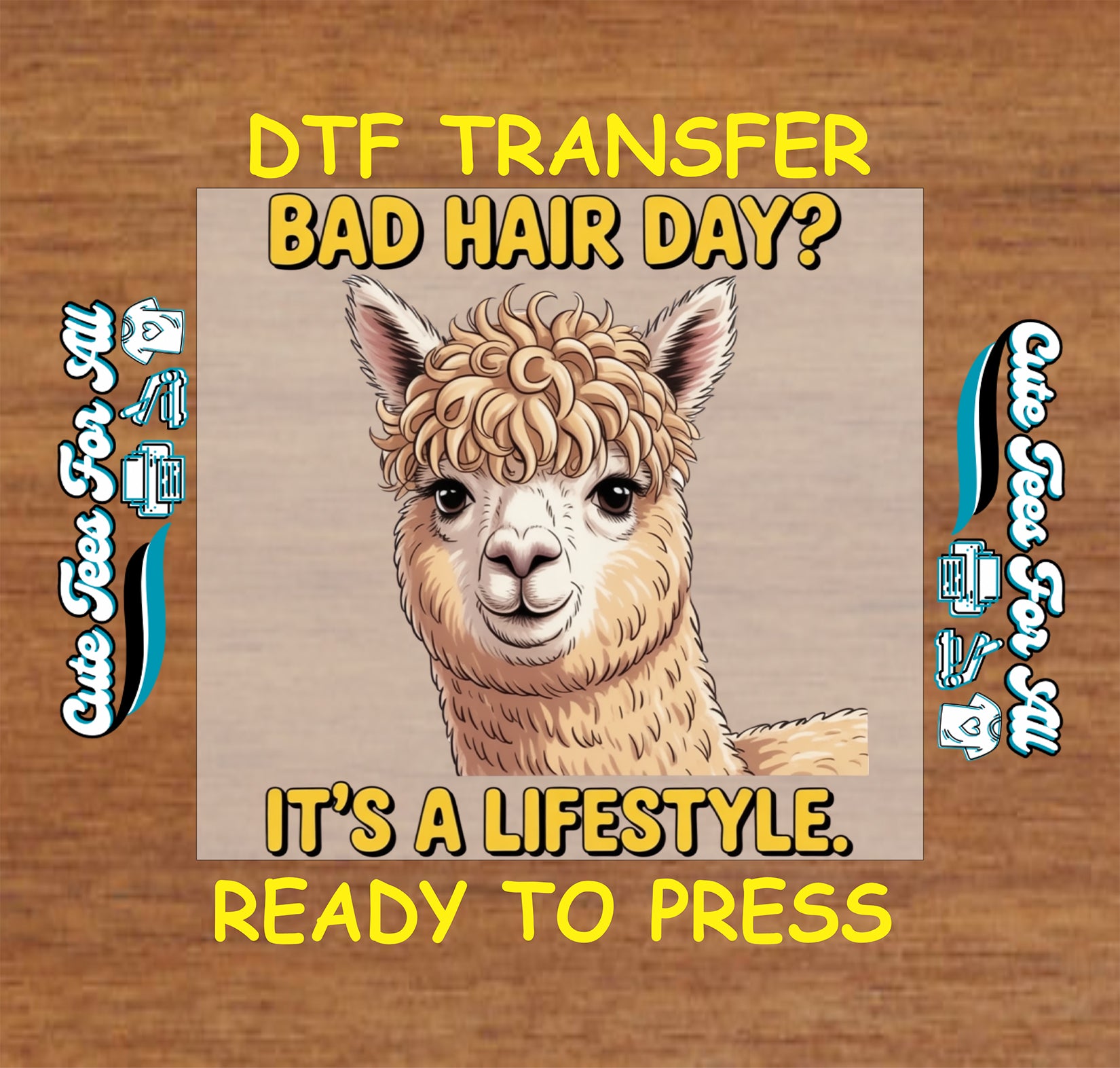 Ready to press DTF transfer artwork of a fluffy alpaca with curly hair and the phrase Bad Hair Day Its a lifestyle