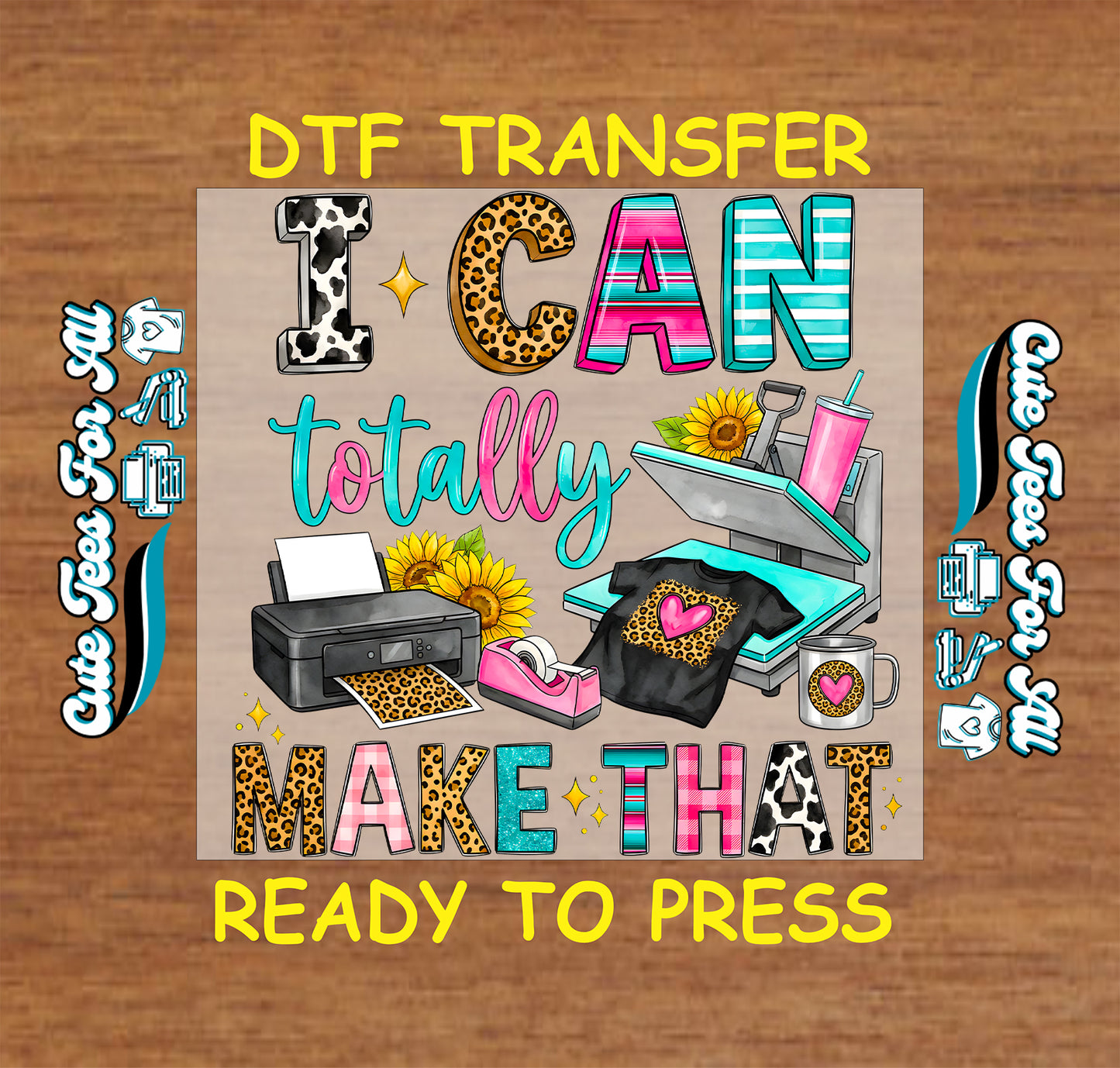 Colorful craft maker artwork ready to press dtf with heat press, printer, tape dispenser, mug, sunflower accents, and creative business theme for DIY shirts.