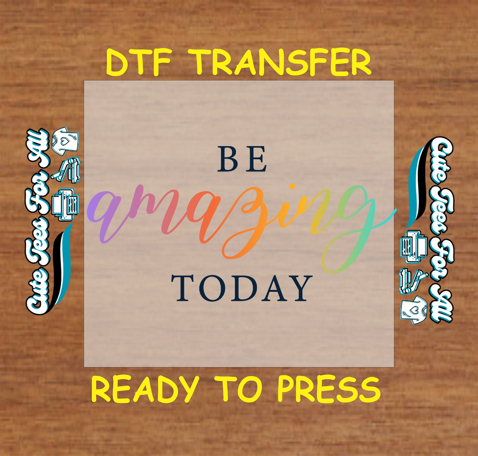 Minimal rainbow typography artwork ready to press dtf with Be Amazing Today quote text for DIY shirts and positive inspirational apparel.