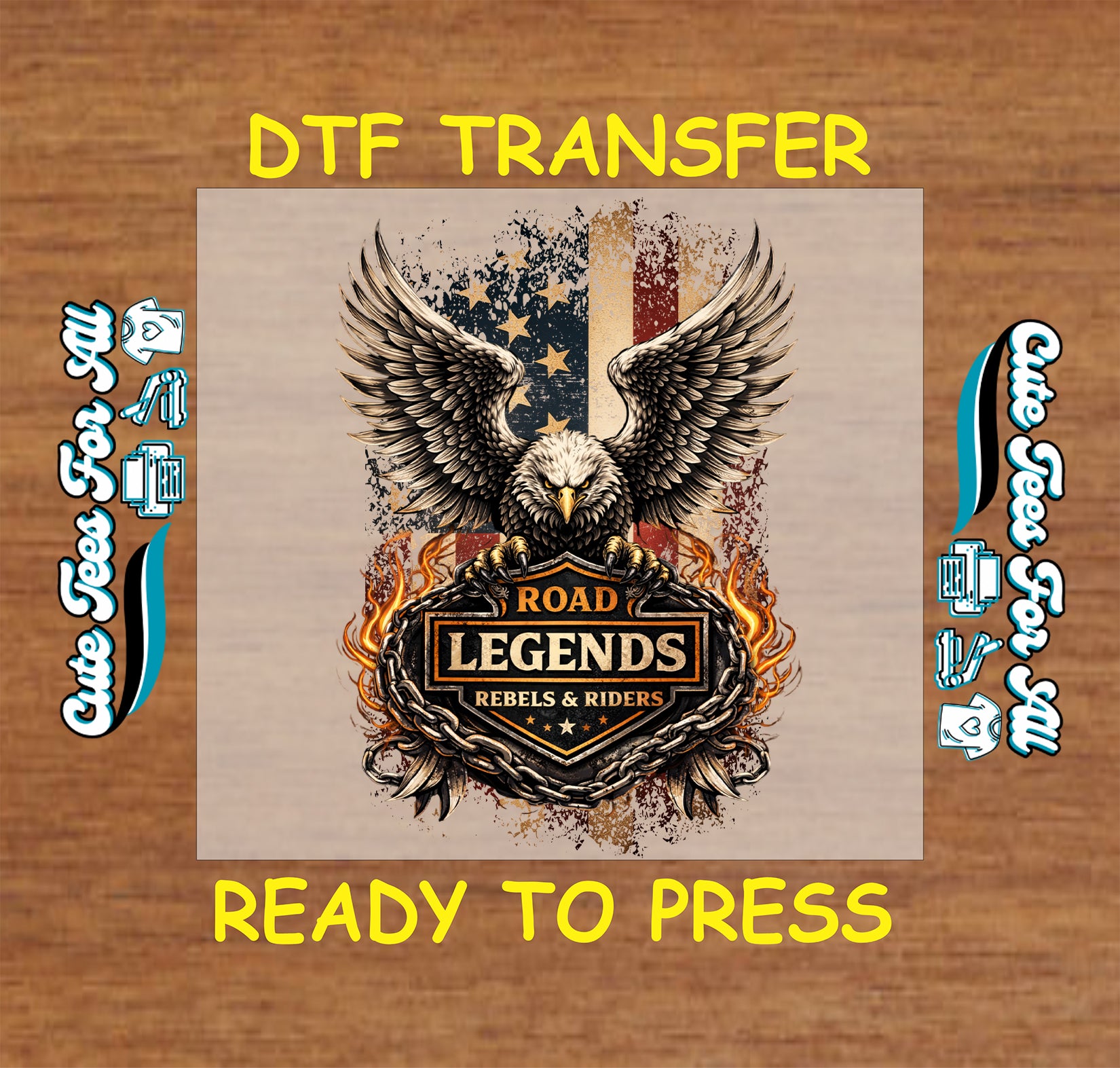 Ready to press dtf artwork featuring the phrase Road Legends Rebels & Riders with a bold eagle, wings, chain border, flames, stars, and distressed road graphic.