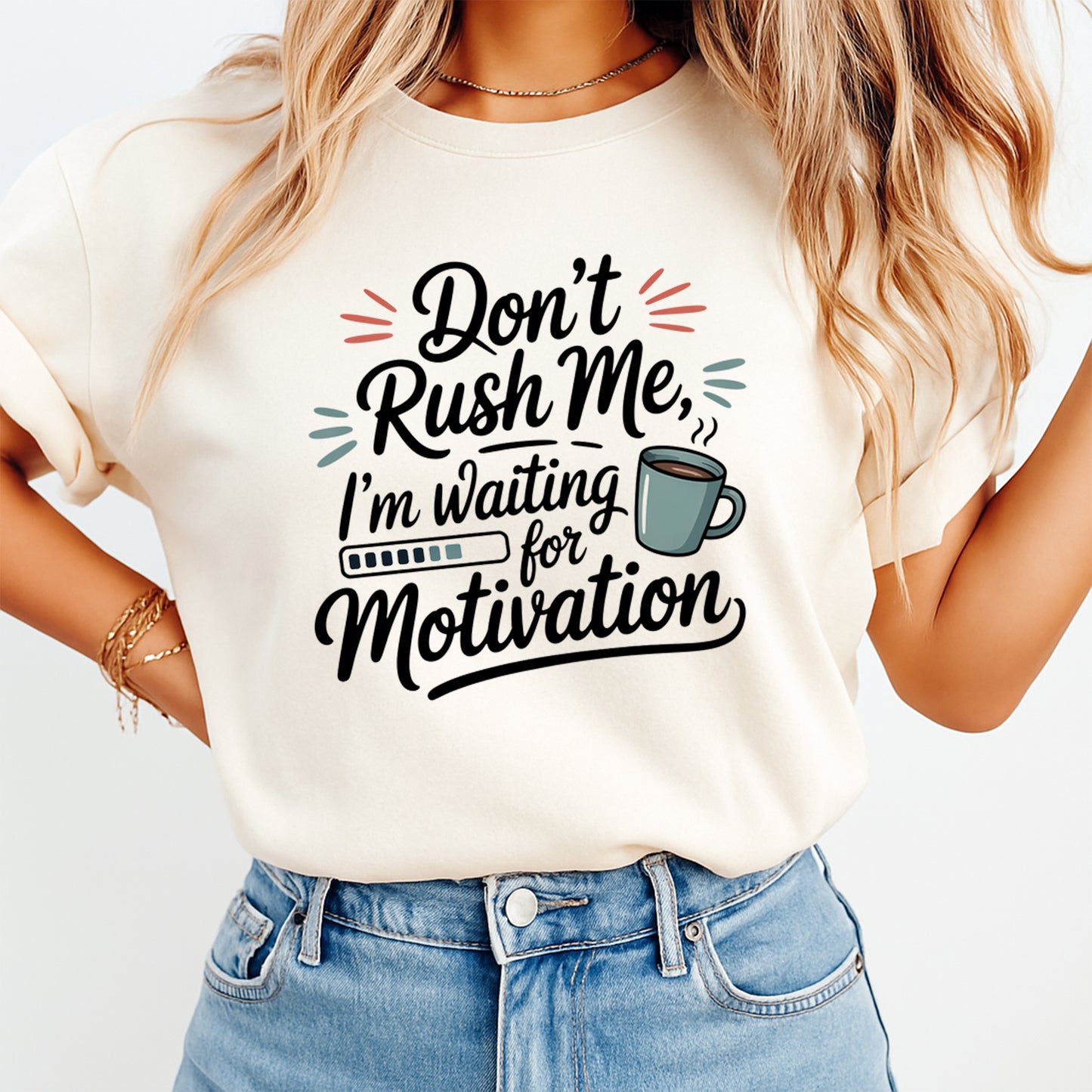 Funny coffee shirt mockup featuring Don’t Rush Me, I’m Waiting for Motivation ready to press dtf transfer on a cream tee