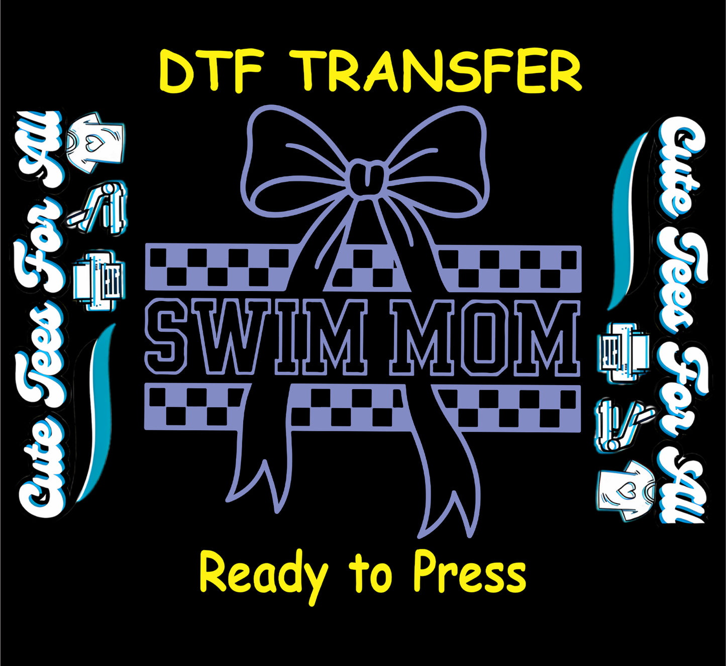 DTF transfer with 'Swim Mom' design on a black background