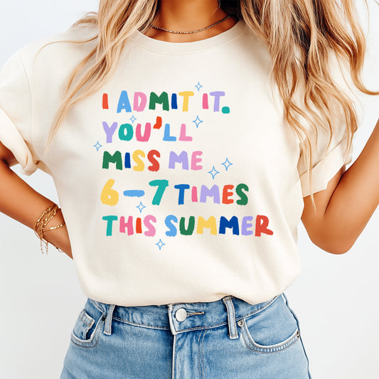 Funny teacher summer DTF transfer mockup with I Admit It You’ll Miss Me design on cream shirt