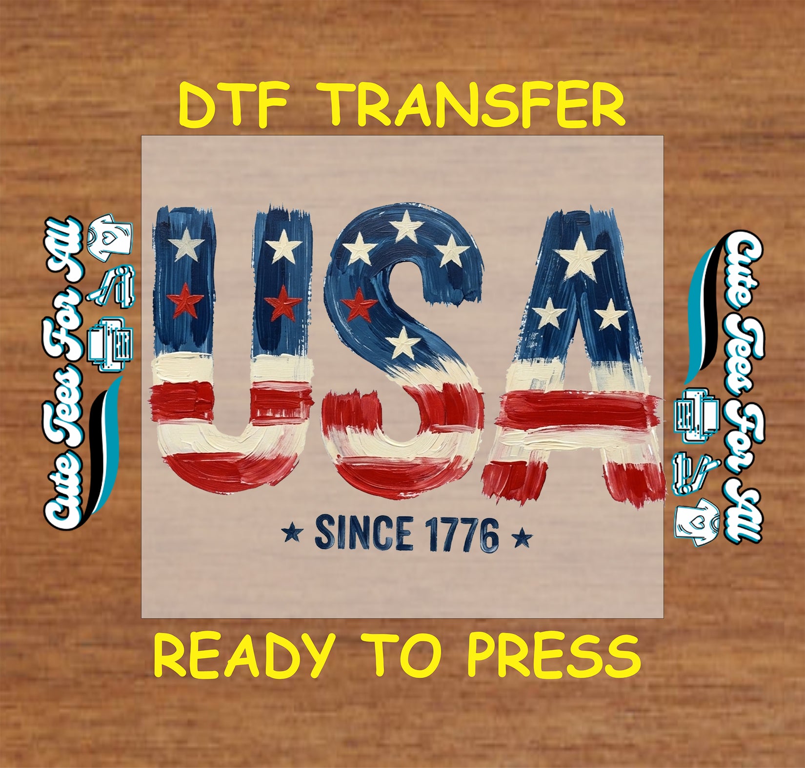 DTF transfer with 'USA' text and stars on a wooden background