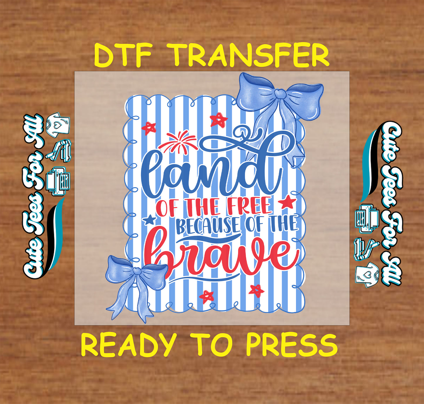 DTF transfer with patriotic design on a wooden background