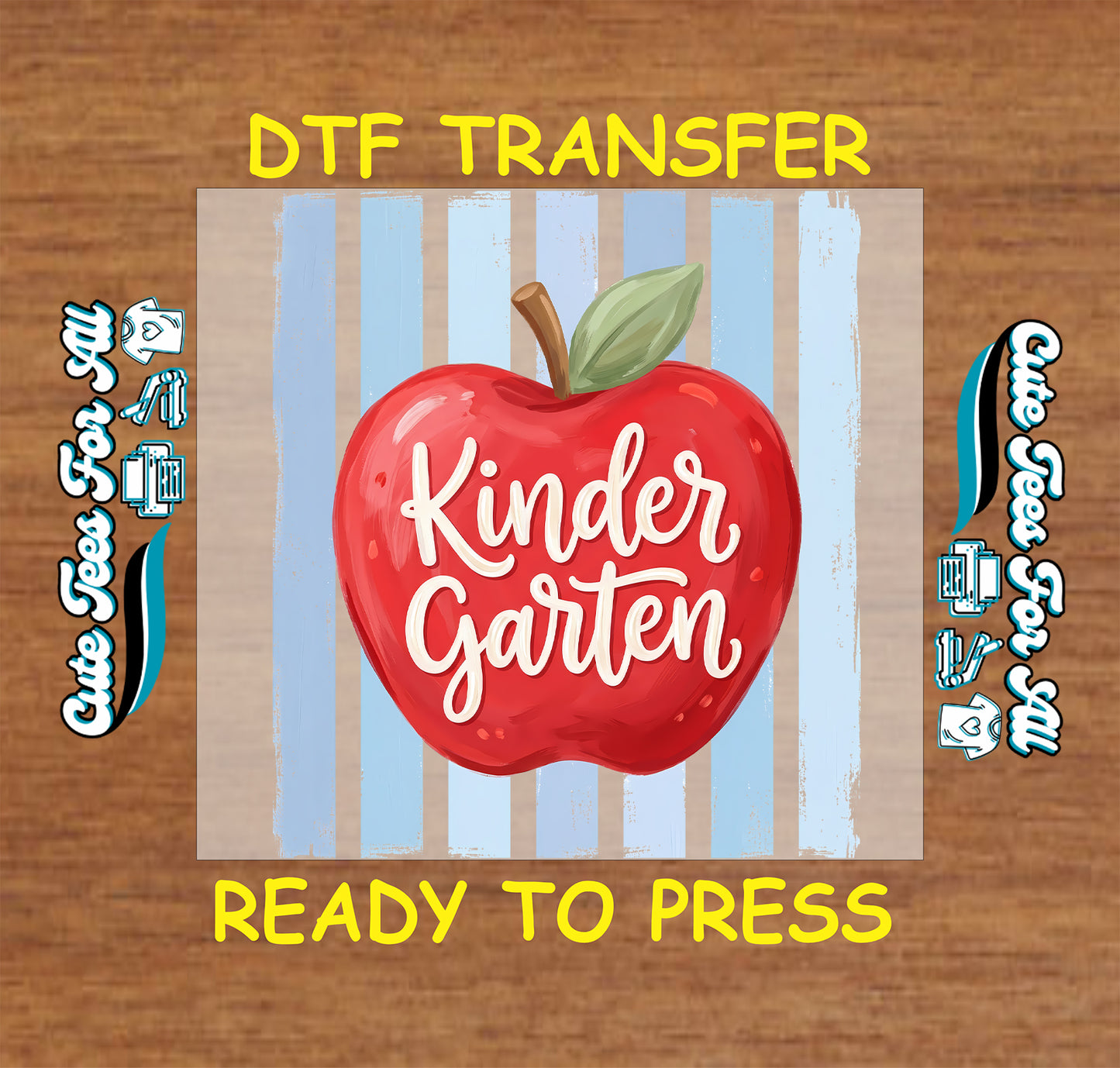 Red apple with 'Kinder Garten' text on a striped background, labeled as DTF transfer ready to press.