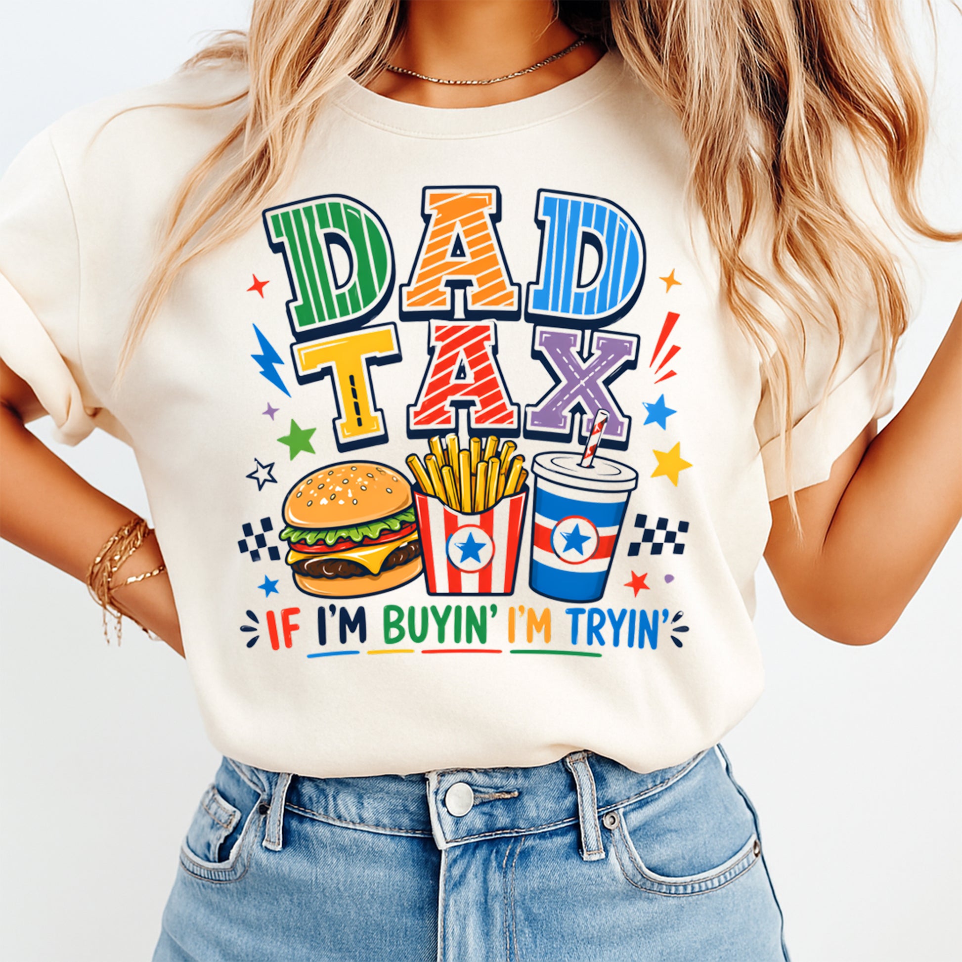 Funny Dad Tax DTF transfer mockup on cream shirt with colorful fast food dad humor design