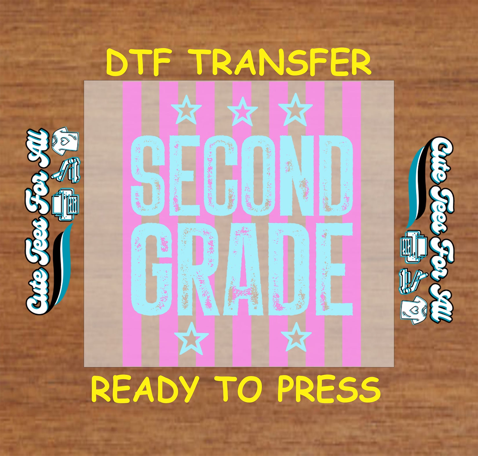 Second grade light blue distressed lettering with pink stripes and star accents DTF transfer design ready to press