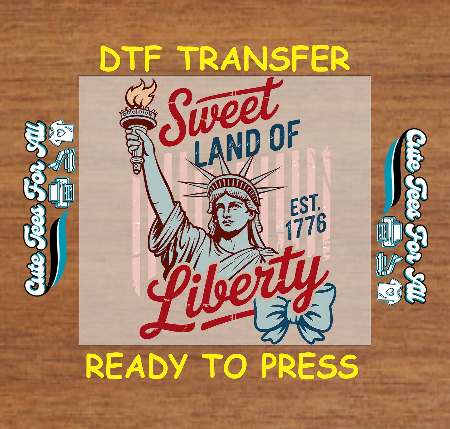 DTF transfer with Statue of Liberty design on a wooden surface