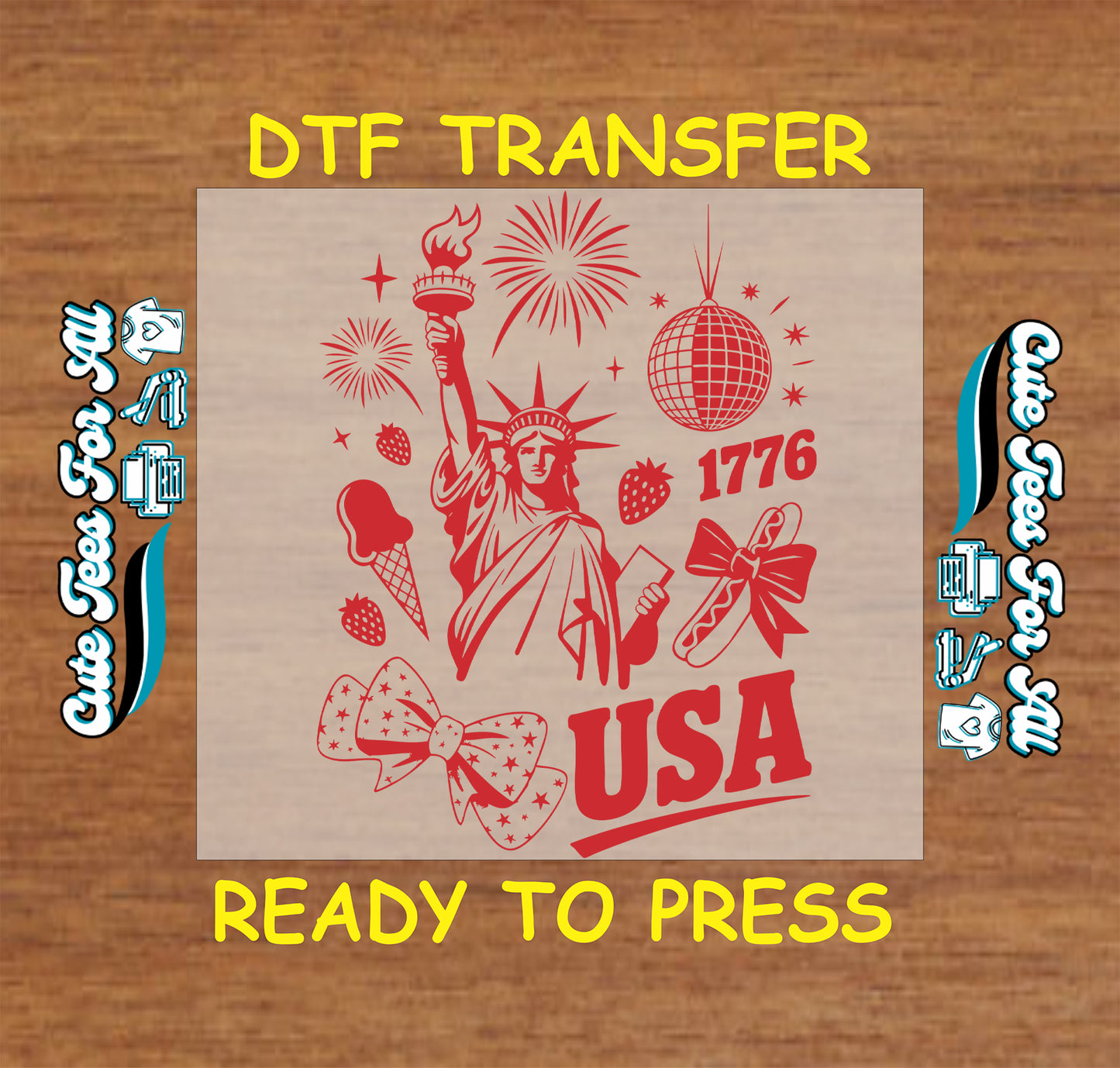 DTF transfer with red graphics on a beige background, featuring the Statue of Liberty and 'USA' text, on a wooden surface.