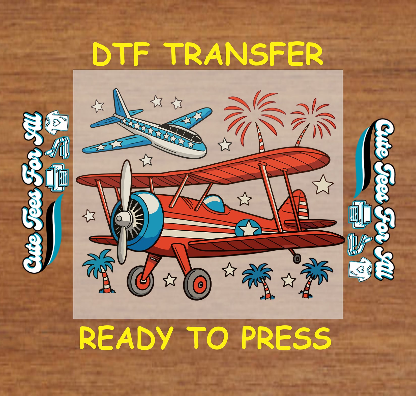 Fourth of July patriotic airplane DTF transfer with vintage biplane, jet, fireworks, stars, palm trees, and red white blue details